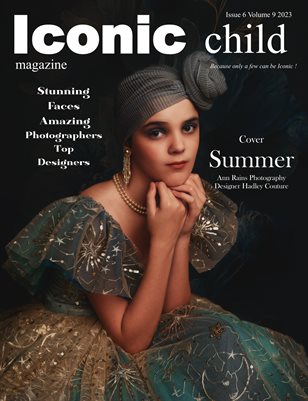 Iconic Child Magazine Iconic Faces Issue 6 Volume 9 2023