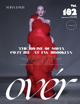 JULY 2025 Issue (Vol – 182) | OVER Magazines