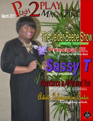 Push2Play Magazine with SASSY T - Featured Artist 