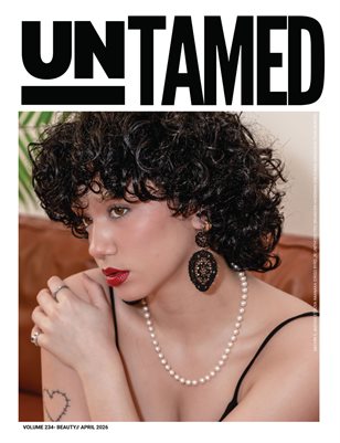 UNTAMED BEAUTY (Vol. 234 April 2026)