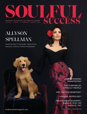 Soulful Success Magazine Issue 2 - February 2026
