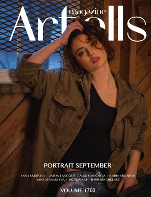 ARTELLS MAGAZINE - PORTRAIT SEPTEMBER (Vol 1703)