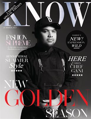 KNOW Magazine_Chef Gani.