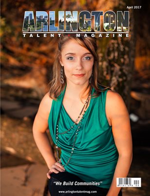 Arlington Talent Magazine April 2017 Edition