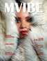 MVIBE Magazine September 2022 issue 18.1 Portrait | Fashion