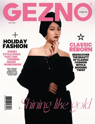 #07 GEZNO Magazine May 2024 Issue #07