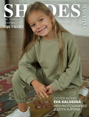 SHADES MAGAZINE: KIDS' FASHION VOL 9 EDITION 1