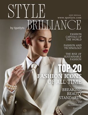 Style Brilliance Magazine 2025 Edition