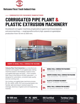 Corrugated Pipe Machinery: SWC, DWC & Extrusion Solutions by Volcano Flexi Tech Industries