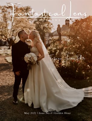 Fantastical Lens Magazine | Issue No.4 | Golden Hour