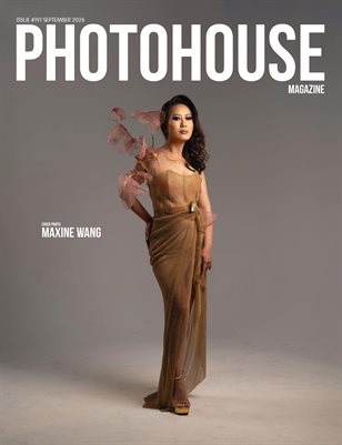 Photohouse Magazine - Issue #191 - Maxine Wang