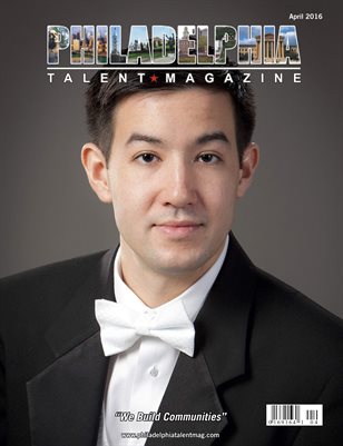 Philadelphia Talent Magazine April 2016 Edition