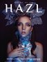 HAZL Magazine: ISSUE #14 - DEC 2024