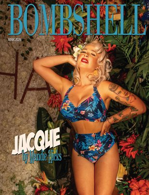 BOMBSHELL Magazine March 2026 BOOK 1 - Jacque Cover