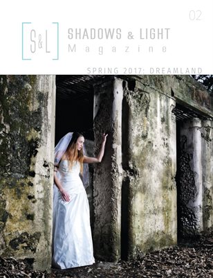 Issue 02 - Spring 2017: Dreamland