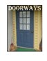 DOORWAYS 2014