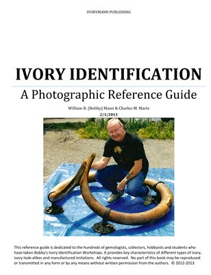 Ivory Identification a Photographic Reference Guide