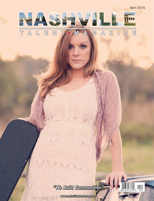 Nashville Talent Magazine April 2016 Edition