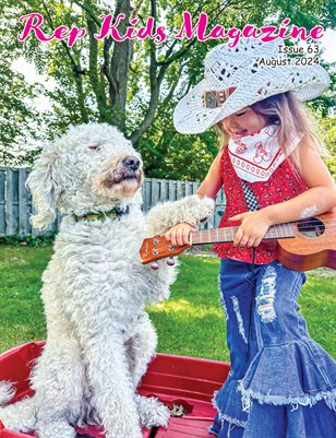 Rep Kids Magazine Issue 63 August 2024
