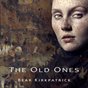 The Old Ones