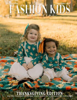 Fashion Kids Magazine | Issue #766 - Thanksgiving Edition