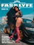 FASS LYFE ISSUE 213 FT. LYNNE WELCH