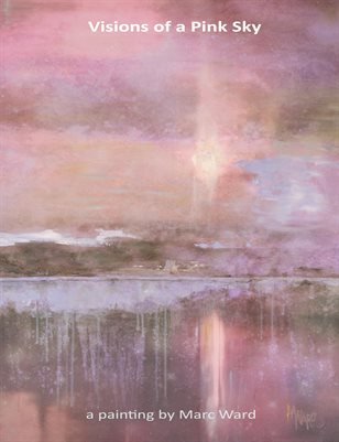 Visions of a Pink Sky