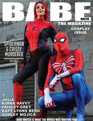 BABE WATCH PRESENTS COSPLAY ISSUE VOL. 65 FT. CRISSY MURDERED & SPIDERMAN