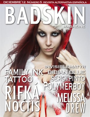 Bad Skin Magazine #DIC2012