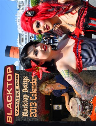 2013 Blacktop Bettys Calendar