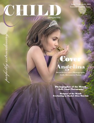 Child Couture Magazine Issue 7 Volume 11 2021 Summer Blooms