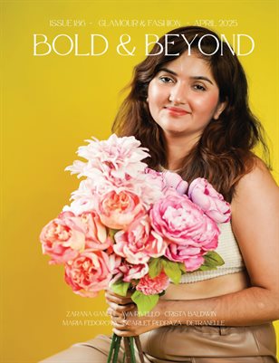 Bold & Beyond Glamour & Fashion (Issue 186 April 2025)