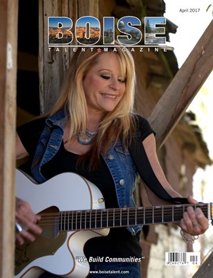 Boise Talent Magazine April 2017 Edition