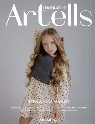 ARTELLS MAGAZINE - TEEN & KIDS AUGUST (Vol 4209)