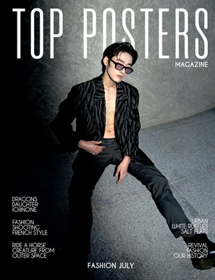 TOP POSTERS MAGAZINE - FASHION  JULY