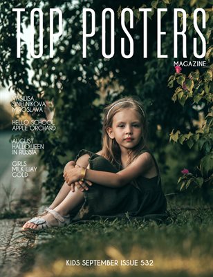 TOP POSTERS MAGAZINE- KIDS SEPTEMBER (Vol 532)