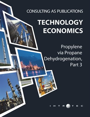 Technology Economics: Propylene via Propane Dehydrogenation, Part 3