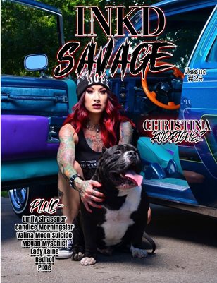 Inkd Savage Magazine Issue #24 - Christina Rodriguez 