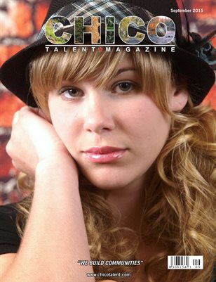 Chico Talent Magazine September 2015 Edition