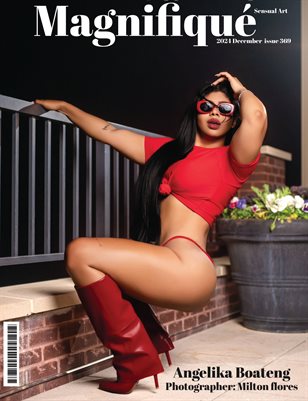 Magnifiqué Issue 369 Milton flores 