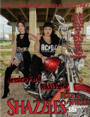 Shazzles Rodz & Wheelz Issue #178. Cover Models Niki Pena & Jessica Pena