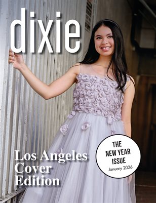 The New Year Issue January 2026 - Dixie Magazine