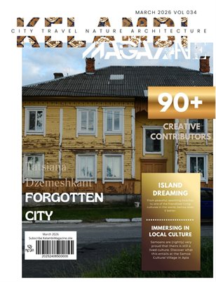Kelambi Magazine Travel City Architecture Nature Street Building March Issue 2026 Vol 034