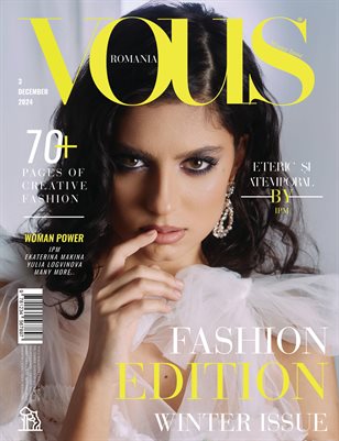 VOUS ROMANIA | The December Fashion & Beauty Edition | Vol.3 | 2024