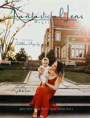 Fantastical Lens Magazine | Issue No.9 | Open Theme Vol.3