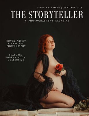 The Storyteller Magazine Issue #121 OPEN