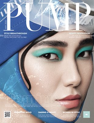 PUMP Magazine | Women's Empowerment Issue | Editor's Choice | May 2023 | Vol.2