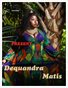 Dequandra Matis