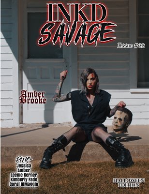 Inkd Savage Magazine #62 - Halloween Edition - Amber Brooke