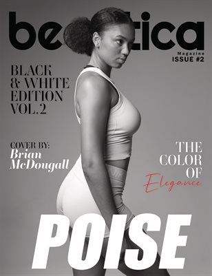Black and White Edition Vol. 2 Issue #2